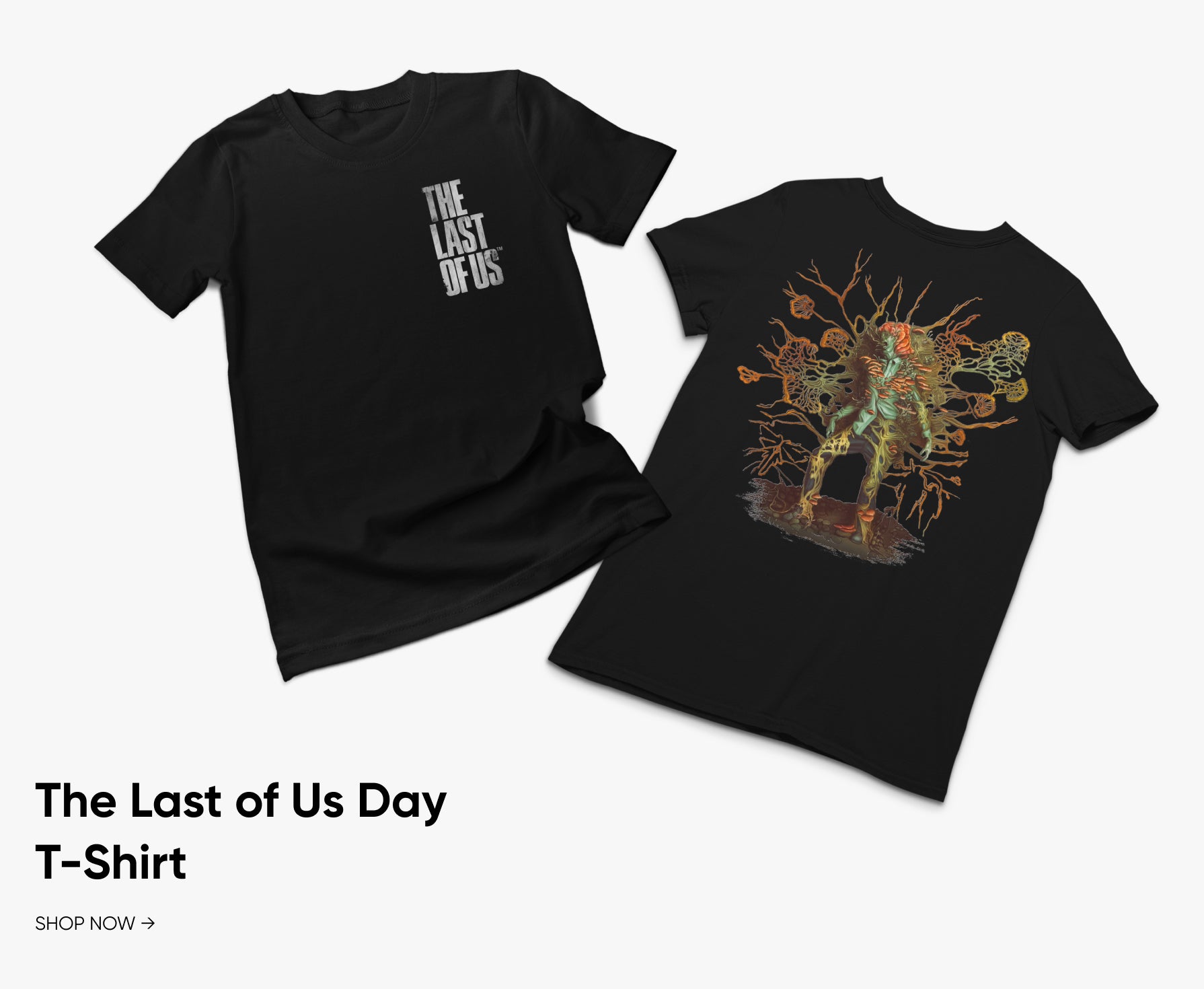 The Last of Us Day T-Shirt