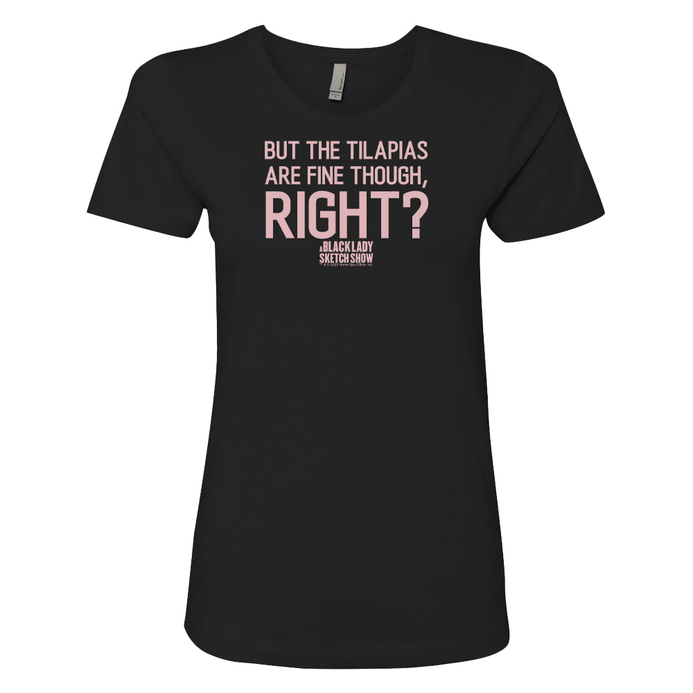A Black Lady Sketch Show But The Tilapias Women's Short Sleeve T