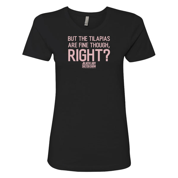 A Black Lady Sketch Show But The Tilapias Women's Short Sleeve T